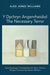 Y Dychryn Angenrheidiol / The Necessary Terror