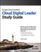 Google Cloud Certified Cloud Digital Leader Study Guide