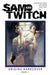 Sam and Twitch Origins Book 1: Origins Hardcover 1 (SAM AND TWITCH ORIGINS HC