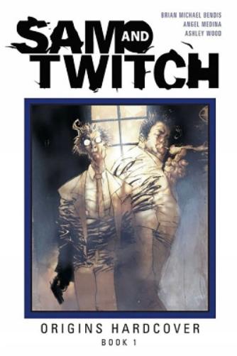 Sam and Twitch Origins Book 1: Origins Hardcover 1 (SAM AND TWITCH ORIGINS HC