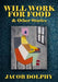 Will Work For Food & Other Stories