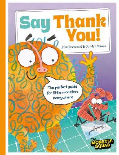Monster Manners: Say Thank You!