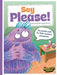 Monster Manners: Say Please!