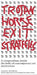 Trojan Horse Exit Strategies
