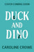 Duck and Dino: It's A Jungle Out There