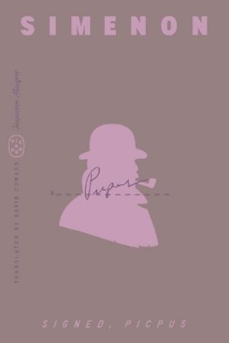 Signed, Picpus (Inspector Maigret)