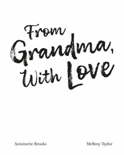 From Grandma, With Love