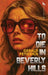 To Die in Beverly Hills