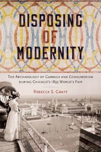 Disposing of Modernity