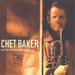 Chet Baker And The Boto Brazilian Quartet
