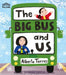 The Big Bus and Us