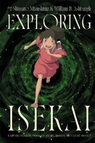 Exploring Isekai