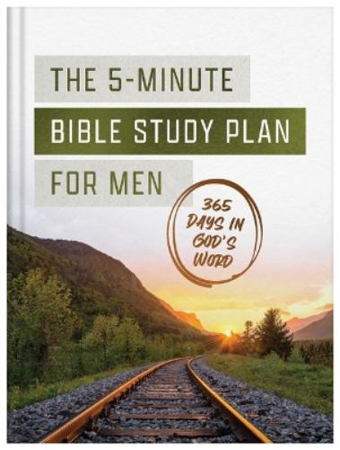 5-Minute Bible Study Plan for Men: 365 Days in God's Word
