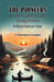 The Pioneers Or, The Sources of the SusquehannaA Descriptive Tale (Edition2024)