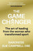 The Game Changer