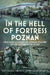 In the Hell of Fortress Poznań