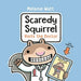 Scaredy Squirrel Visits the Doctor