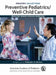 Preventive Pediatrics/Well-Child Care: Pediatric Board Domains in Review