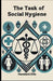 The Task of Social Hygiene (Edition2024)