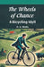 The Wheels of Chance a Bicycling Idyll