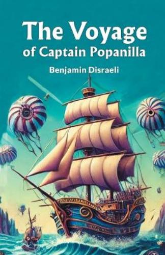 The Voyage of Captain Popanilla (Edition2024)