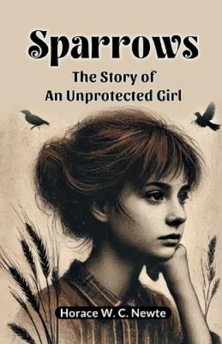 SparrowsThe Story of an Unprotected Girl (Edition2024)