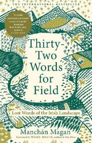 Thirty-Two Words for Field