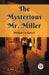 The Mysterious Mr. Miller (Edition2023)