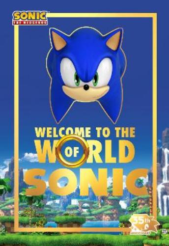 Welcome to the World of Sonic: 35th Anniversary Edition (Sonic the Hedgehog