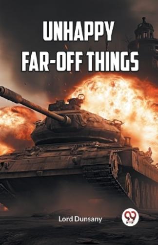 UNHAPPY FAR-OFF THINGS (Edition2023)
