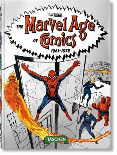 The Marvel Age of Comics 1961–1978. 40th Ed