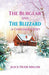 The Burglar And The BlizzardA Christmas Story (Edition1)