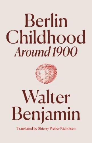 Berlin Childhood around 1900