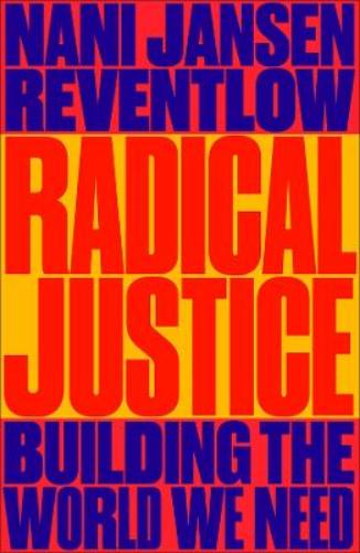 Radical Justice