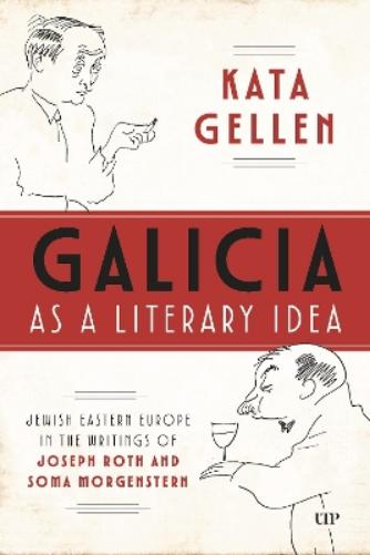Galicia As a Literary Idea