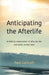 Anticipating the Afterlife