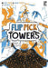 Flip Pick Towers