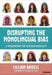 Disrupting the Monolingual Bias