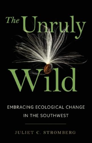 The Unruly Wild
