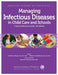 Managing Infectious Diseases in Child Care and Schools