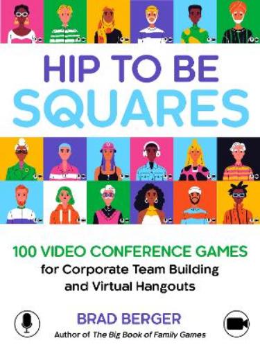 Hip to Be Squares