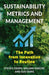 Sustainability Metrics and Management