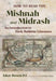 How to Read the Mishnah and Midrash