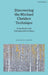 Discovering the Michael Chekhov Technique
