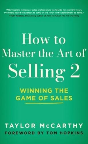 How to Master the Art of Selling 2