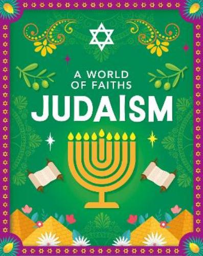 A World of Faiths: Judaism