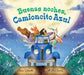 Buenas Noches, Camioncito Azul