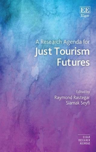 A Research Agenda for Just Tourism Futures