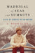 Madrigal of Seas and Summits