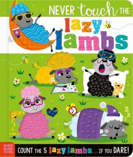 Never Touch the Lazy Lambs